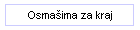 Osmaima za kraj